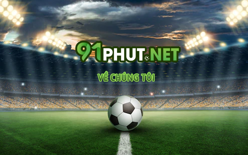 ve-chung-toi-website-truc-tiep-bong-da-hang-dau-90phut-tv